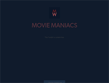 Tablet Screenshot of moviemaniacs.tumblr.com