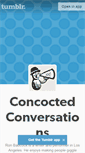 Mobile Screenshot of concoctedconversations.tumblr.com