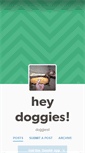 Mobile Screenshot of heydoggies.tumblr.com