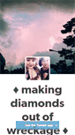 Mobile Screenshot of makingdiamondsoutofwreckage.tumblr.com