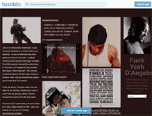 Tablet Screenshot of funkyeahdangelo.tumblr.com