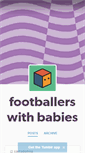 Mobile Screenshot of footballerswithbabies.tumblr.com