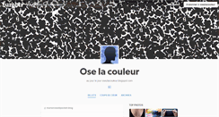 Desktop Screenshot of osezlacouleur.tumblr.com