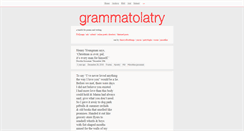 Desktop Screenshot of grammatolatry.tumblr.com