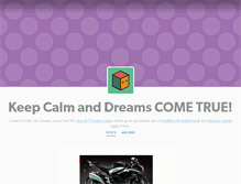 Tablet Screenshot of keepcalmandreamscometrue.tumblr.com