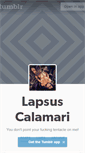 Mobile Screenshot of lapsuscalamari.tumblr.com