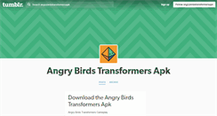 Desktop Screenshot of angrybirdstransformersapk.tumblr.com