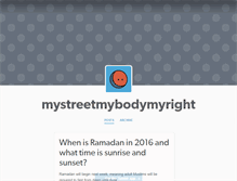 Tablet Screenshot of mystreetmybodymyright.tumblr.com