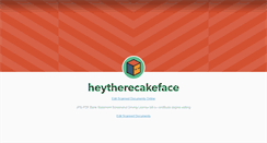 Desktop Screenshot of heytherecakeface.tumblr.com