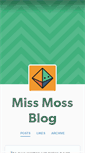 Mobile Screenshot of missmossblog.tumblr.com