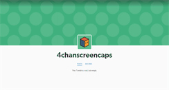 Desktop Screenshot of 4chanscreencaps.tumblr.com