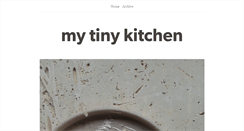 Desktop Screenshot of mytinykitchen.tumblr.com