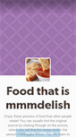 Mobile Screenshot of mmmdelish.tumblr.com