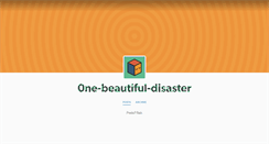 Desktop Screenshot of 0ne-beautiful-disaster.tumblr.com