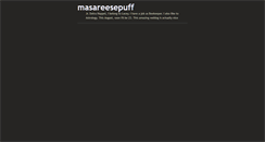 Desktop Screenshot of masareesepuff.tumblr.com