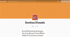 Desktop Screenshot of lionhas3heads.tumblr.com