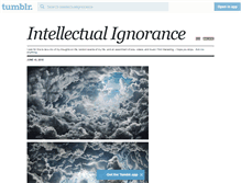 Tablet Screenshot of intellectualignorance.tumblr.com