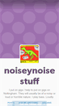Mobile Screenshot of noiseynoisestuff.tumblr.com