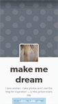 Mobile Screenshot of makemedream.tumblr.com