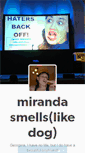 Mobile Screenshot of mirandasmells.tumblr.com