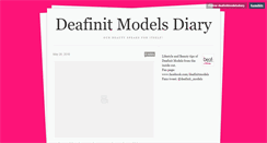 Desktop Screenshot of deafinitmodelsdiary.tumblr.com