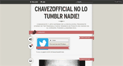 Desktop Screenshot of chavezofficial.tumblr.com