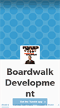 Mobile Screenshot of boardwalkdevelopment.tumblr.com