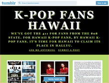 Tablet Screenshot of kpopfanshawaii.tumblr.com