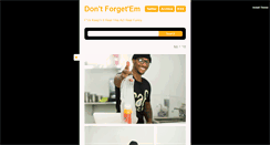 Desktop Screenshot of dontforgetem.tumblr.com