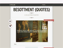 Tablet Screenshot of besottmentquotes.tumblr.com