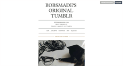 Desktop Screenshot of bobsmadeit.tumblr.com