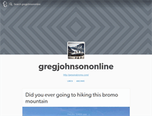 Tablet Screenshot of gregjohnsononline.tumblr.com