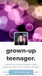 Mobile Screenshot of grownupteenager.tumblr.com