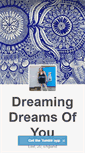 Mobile Screenshot of dreamingdreamsofyou.tumblr.com