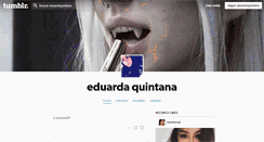Desktop Screenshot of eduardaquintana.tumblr.com
