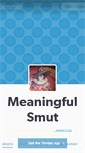 Mobile Screenshot of meaningfulsmut.tumblr.com