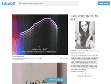 Tablet Screenshot of breathe-hope-iin-me.tumblr.com