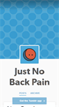 Mobile Screenshot of justnobackpain.tumblr.com