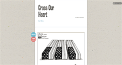 Desktop Screenshot of crossourheart.tumblr.com
