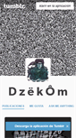 Mobile Screenshot of dzekom.tumblr.com