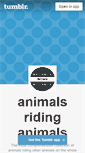 Mobile Screenshot of animals-riding-animals.tumblr.com