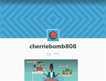 Tablet Screenshot of cherriebomb808.tumblr.com