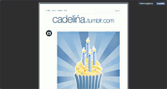 Desktop Screenshot of cadelina.tumblr.com