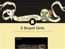Tablet Screenshot of 2stupidgirls.tumblr.com