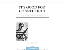 Tablet Screenshot of itsgoodforconnecticut.tumblr.com