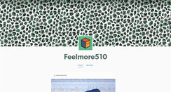Desktop Screenshot of feelmore510.tumblr.com