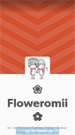 Mobile Screenshot of floweromii.tumblr.com