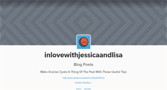 Desktop Screenshot of inlovewithjessicaandlisa.tumblr.com