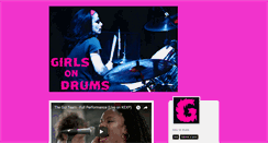 Desktop Screenshot of girlsondrums.tumblr.com