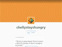Tablet Screenshot of chellystayshungry.tumblr.com